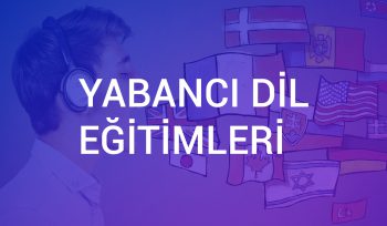 Yabancı Dil Eğitimleri